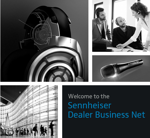 Welcome to the Sennheiser Dealer Business Net